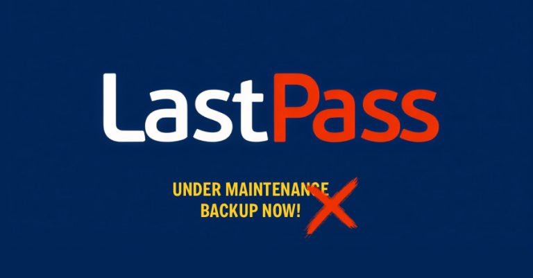 LastPass предупредува за лажни пораки за одржување што ги таргетираат главните лозинки на корисниците