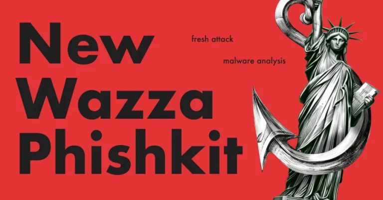 Wazza Phishkit ги таргетира банкарскиот сектор, владините институции и производството во САД, ЕУ и Австралија